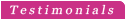 Testimonials